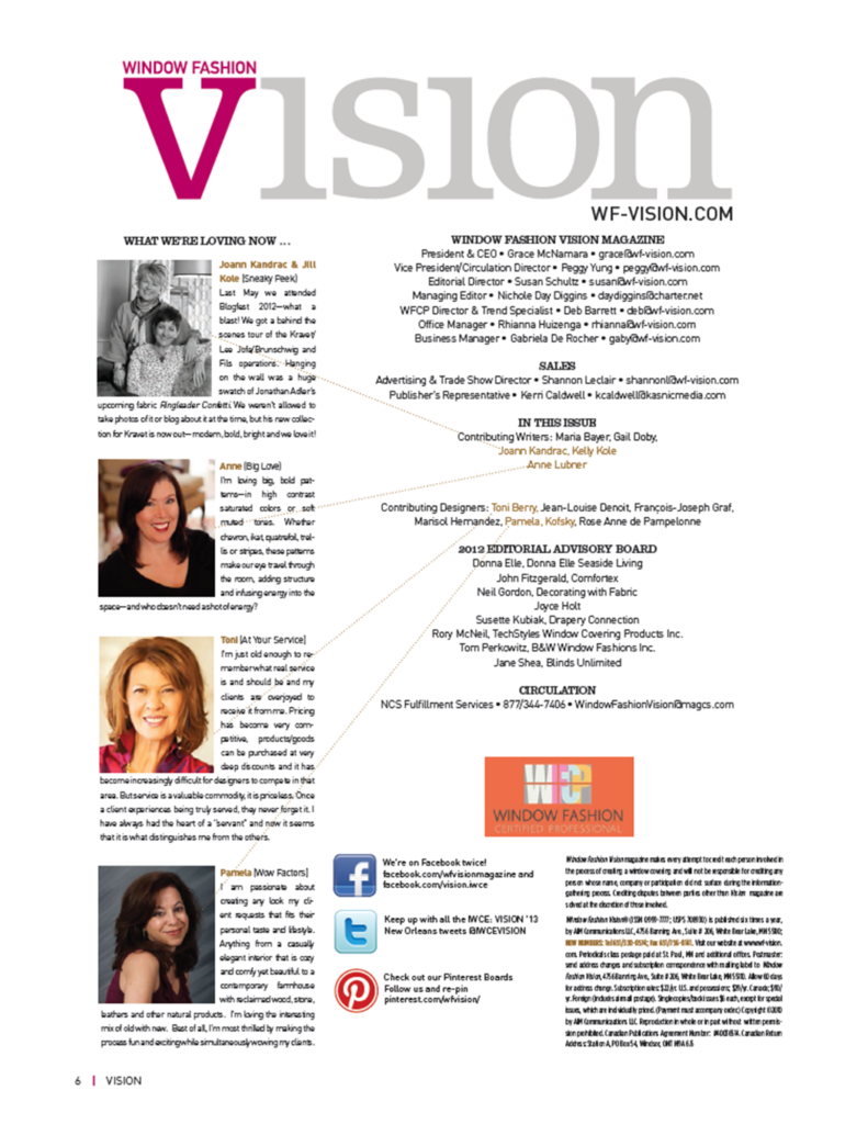 Vision Magazine Window Treatments & Room Redo bios